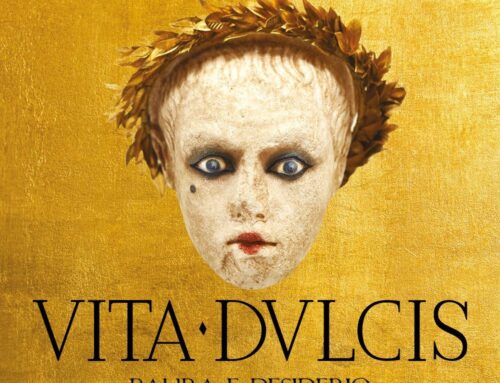 VITA DULCIS Paura e desiderio nell’Impero Romano