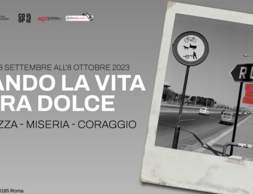 Quando la vita era dolce. Roma: miseria, bellezza e coraggio